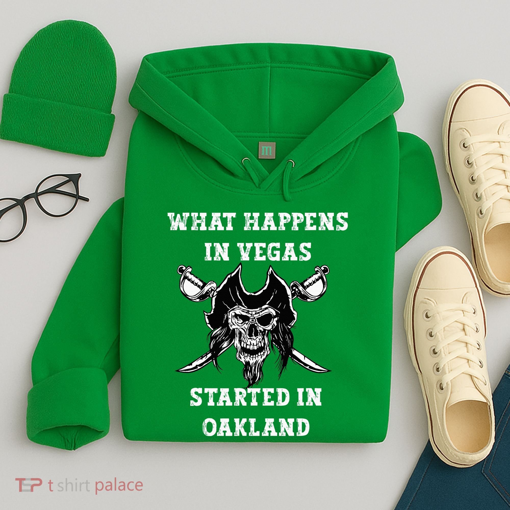 What Happens In Vegas Started In Oak Town Hoodie