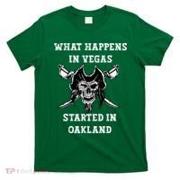 What Happens In Vegas Started In Oak Town T-Shirt thumb 0