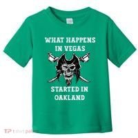 What Happens In Vegas Started In Oak Town Toddler T-Shirt thumb 0
