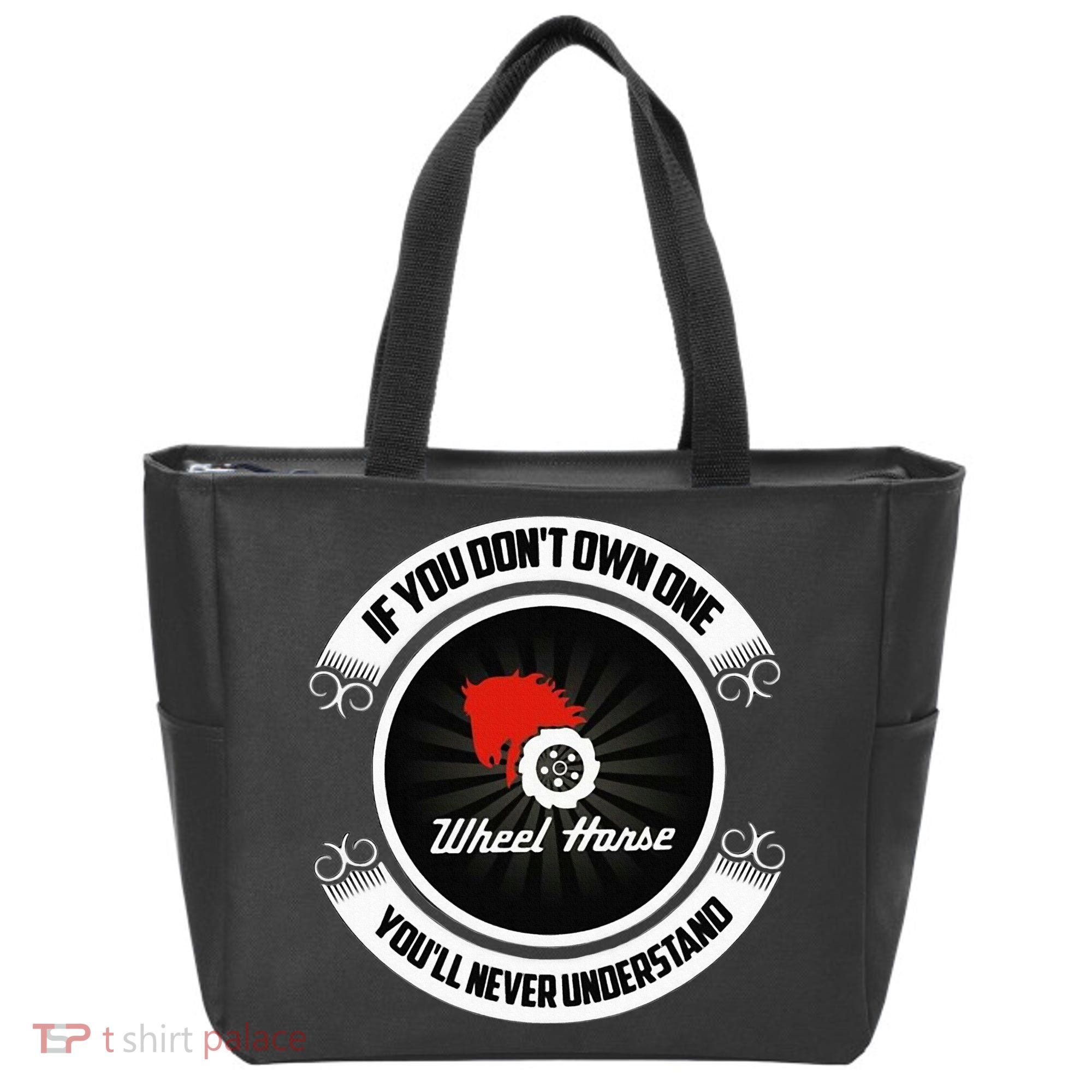 Wheel Horse If You DonT Own One YouLl Never Understand Tote Bag