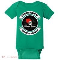 Wheel Horse If You DonT Own One YouLl Never Understand Baby Bodysuit thumb 0