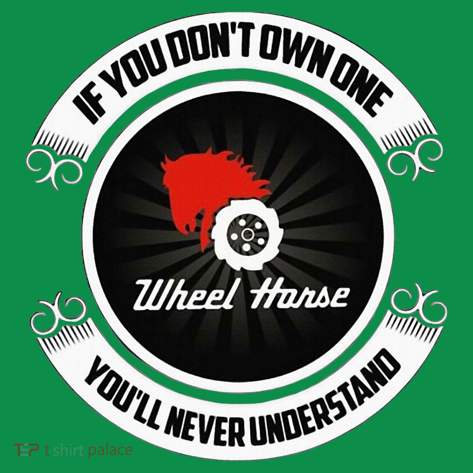 Wheel Horse If You DonT Own One YouLl Never Understand Baby Bodysuit