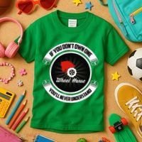 Wheel Horse If You DonT Own One YouLl Never Understand Kids T-Shirt thumb 3