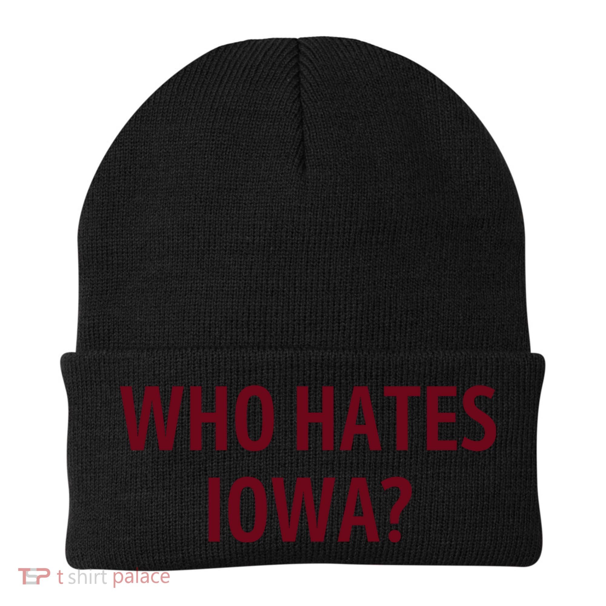 Who Hates Iowa Wehateiowa 00 Classic Beanie