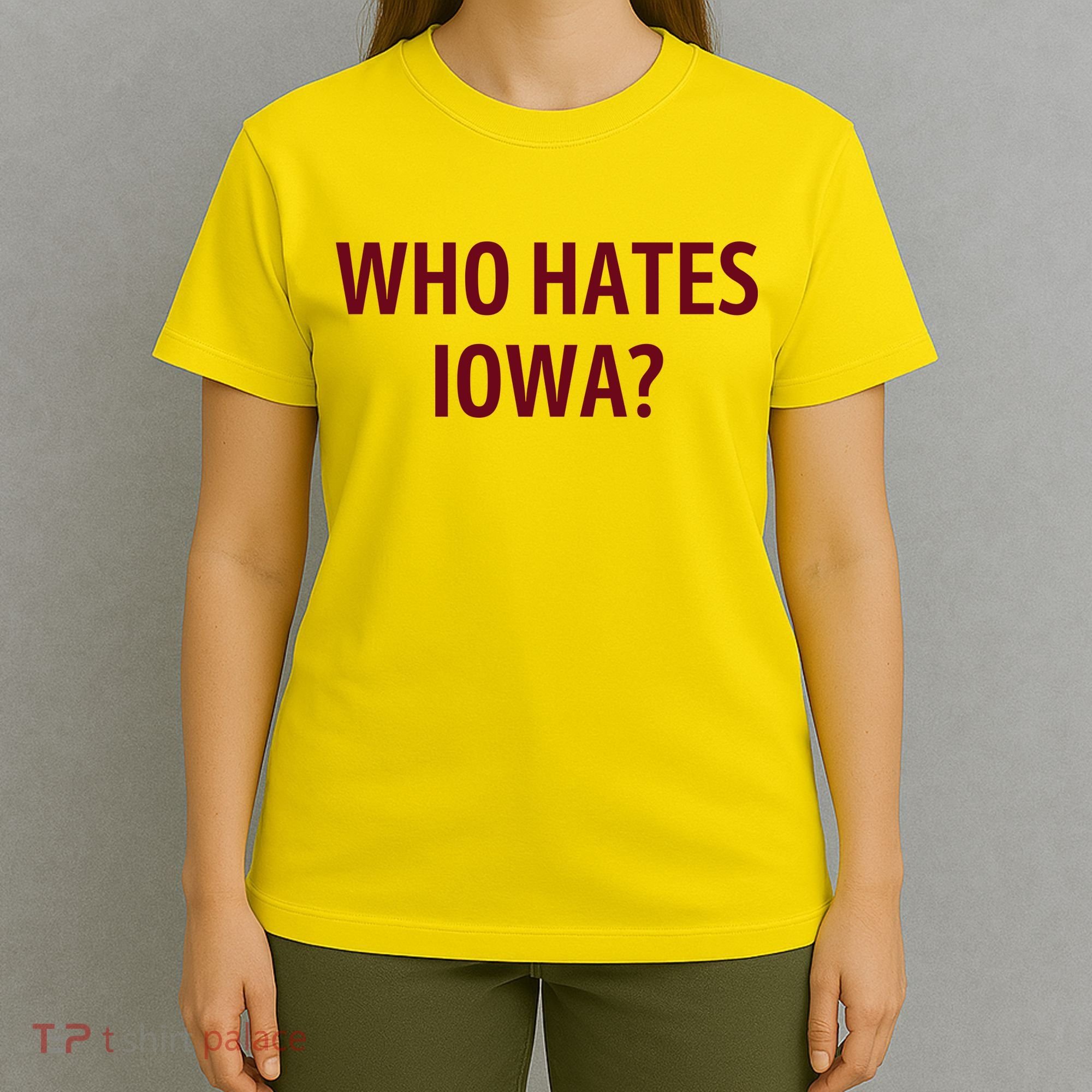 Who Hates Iowa Wehateiowa 00 Classic T-Shirt