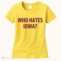 Who Hates Iowa Wehateiowa 00 Classic Women's T-Shirt thumb 0