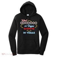 What Happens In Vegas Stays In Vegas Fun Vegas Trip Women's Hoodie thumb 0