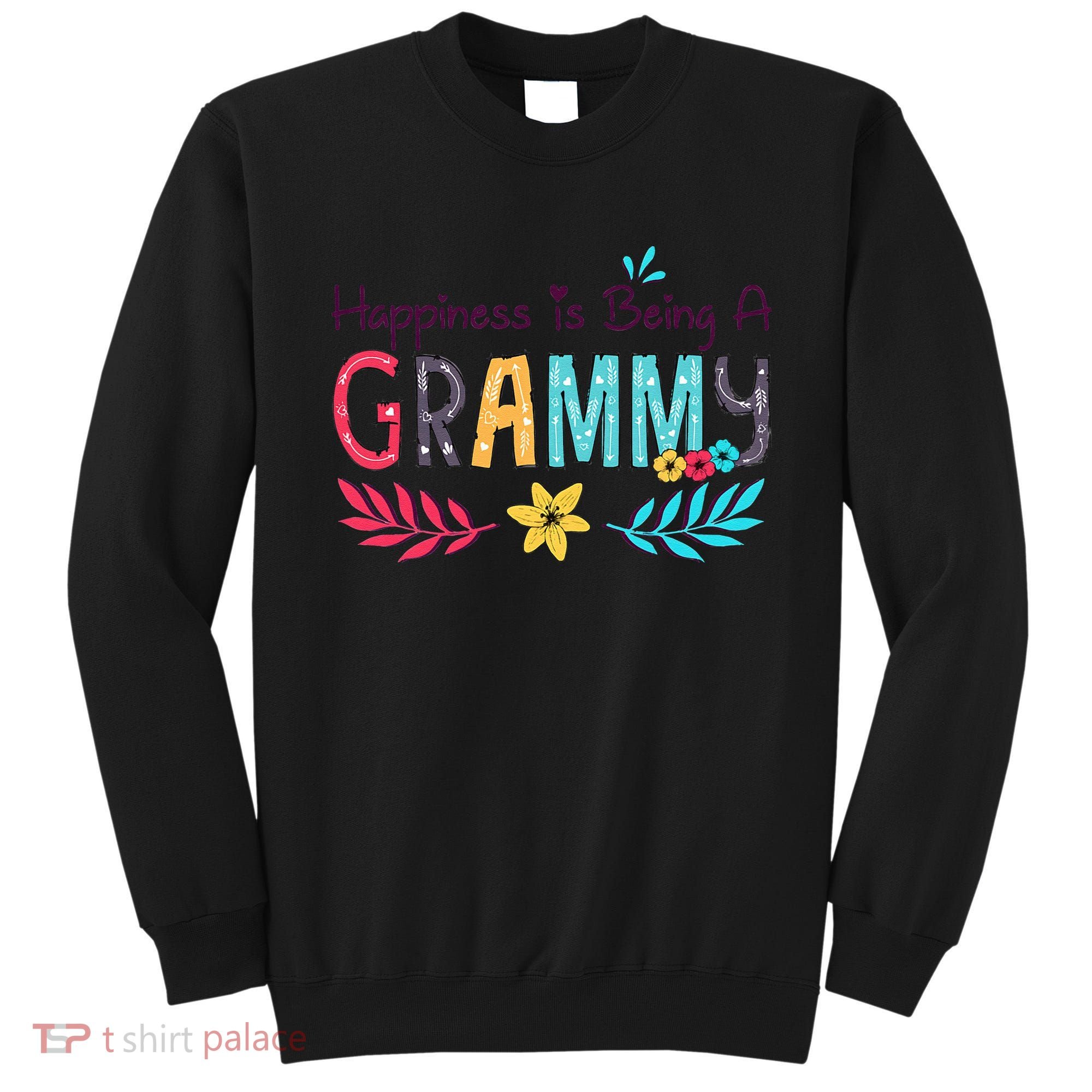 Womens Happiness Is Being A Grammy Floral Decoration Grandma Sweatshirt