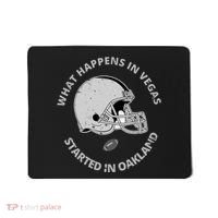 What Happens In Vegas Started In Oakland Mousepad thumb 0