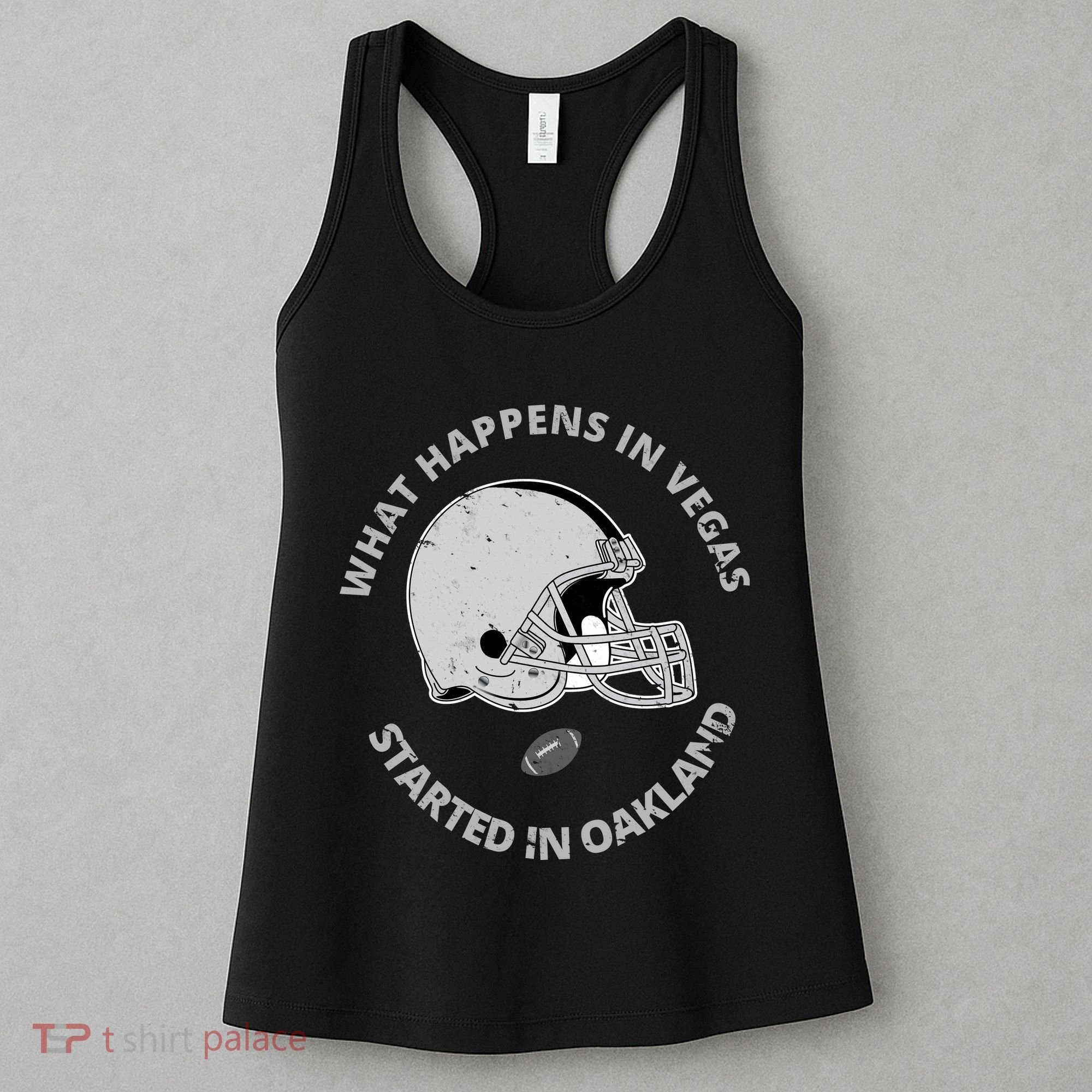 What Happens In Vegas Started In Oakland Women's Tank Top