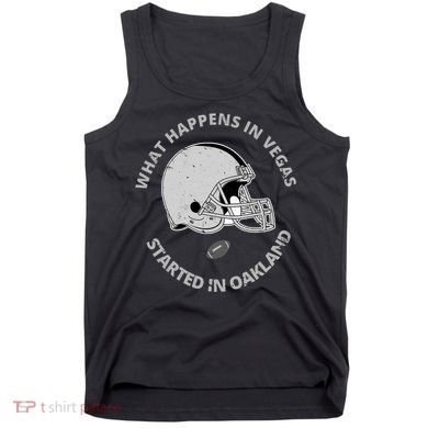 What Happens In Vegas Started In Oakland Tank Top