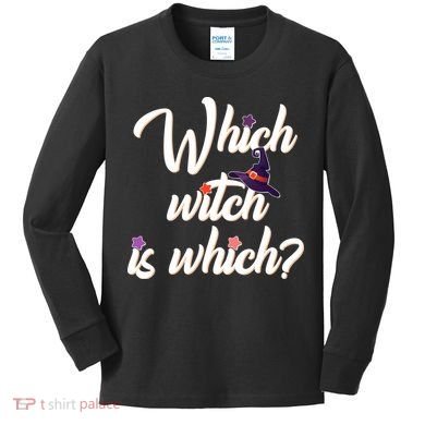 Which Witch Is Which? Kids Long Sleeve Shirt