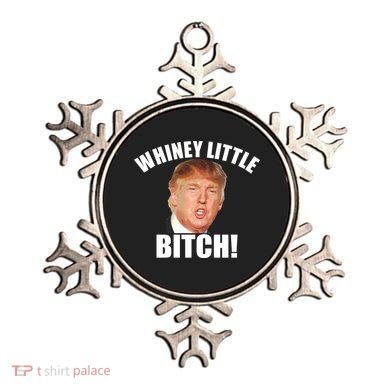 Whiney Little Bitch! Trump Hillary For President Ornament