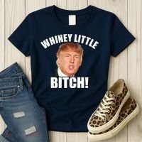 Whiney Little Bitch! Trump Hillary For President Women's T-Shirt thumb 3