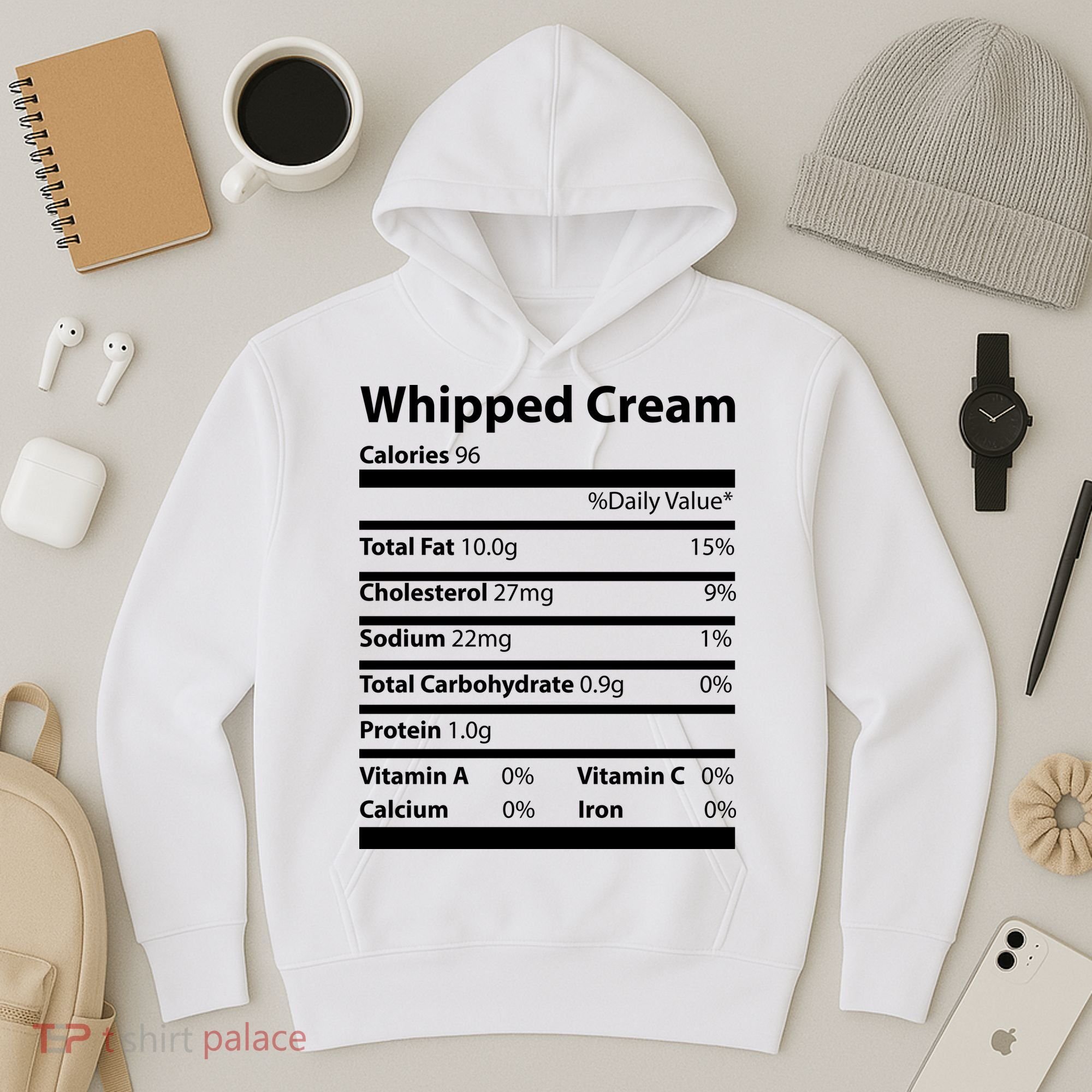 Whipped Cream Nutritional Facts Funny Thanksgiving Hoodie