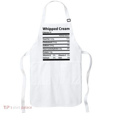Whipped Cream Nutritional Facts Funny Thanksgiving Apron