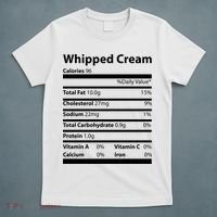 Whipped Cream Nutritional Facts Funny Thanksgiving T-Shirt thumb 5