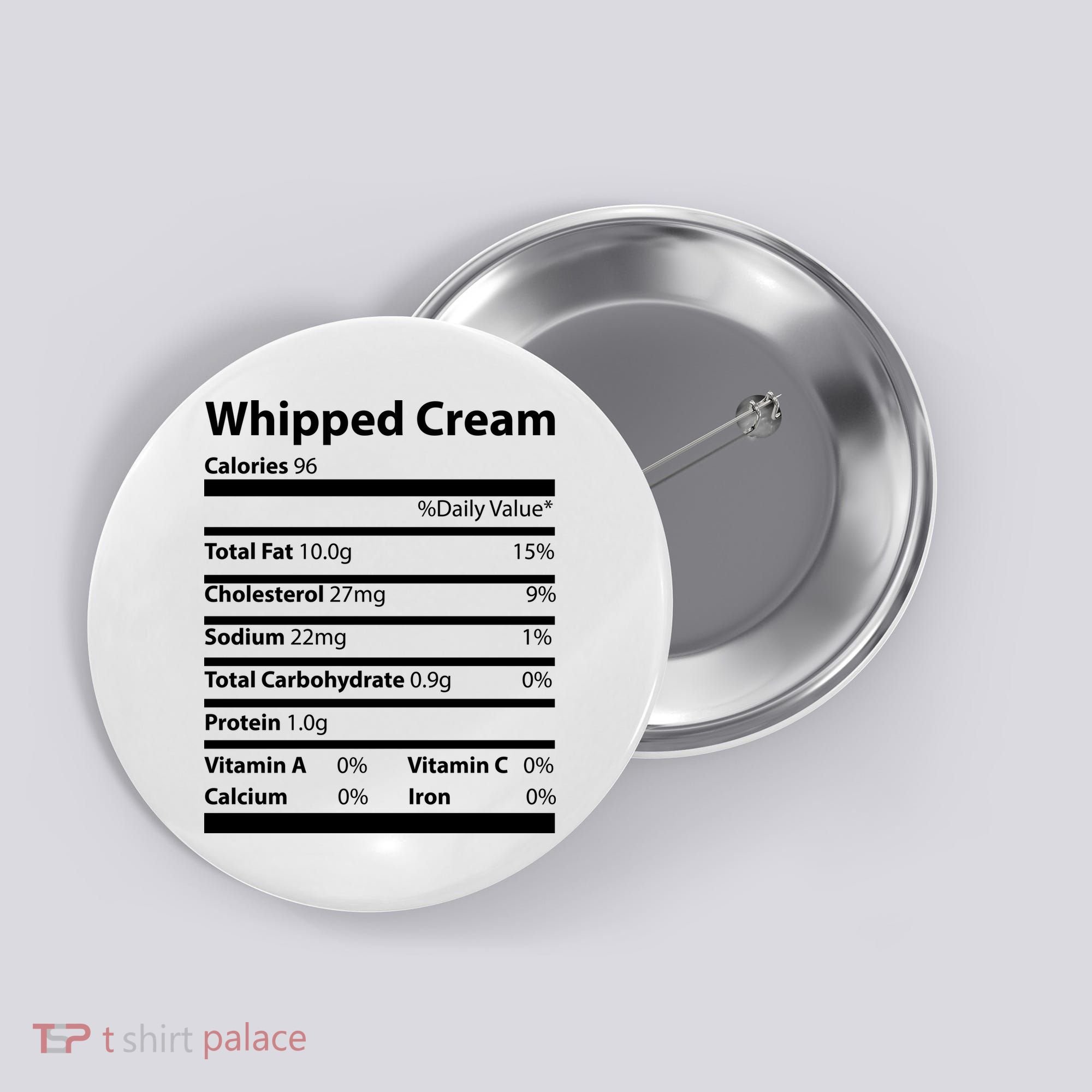 Whipped Cream Nutritional Facts Funny Thanksgiving Button
