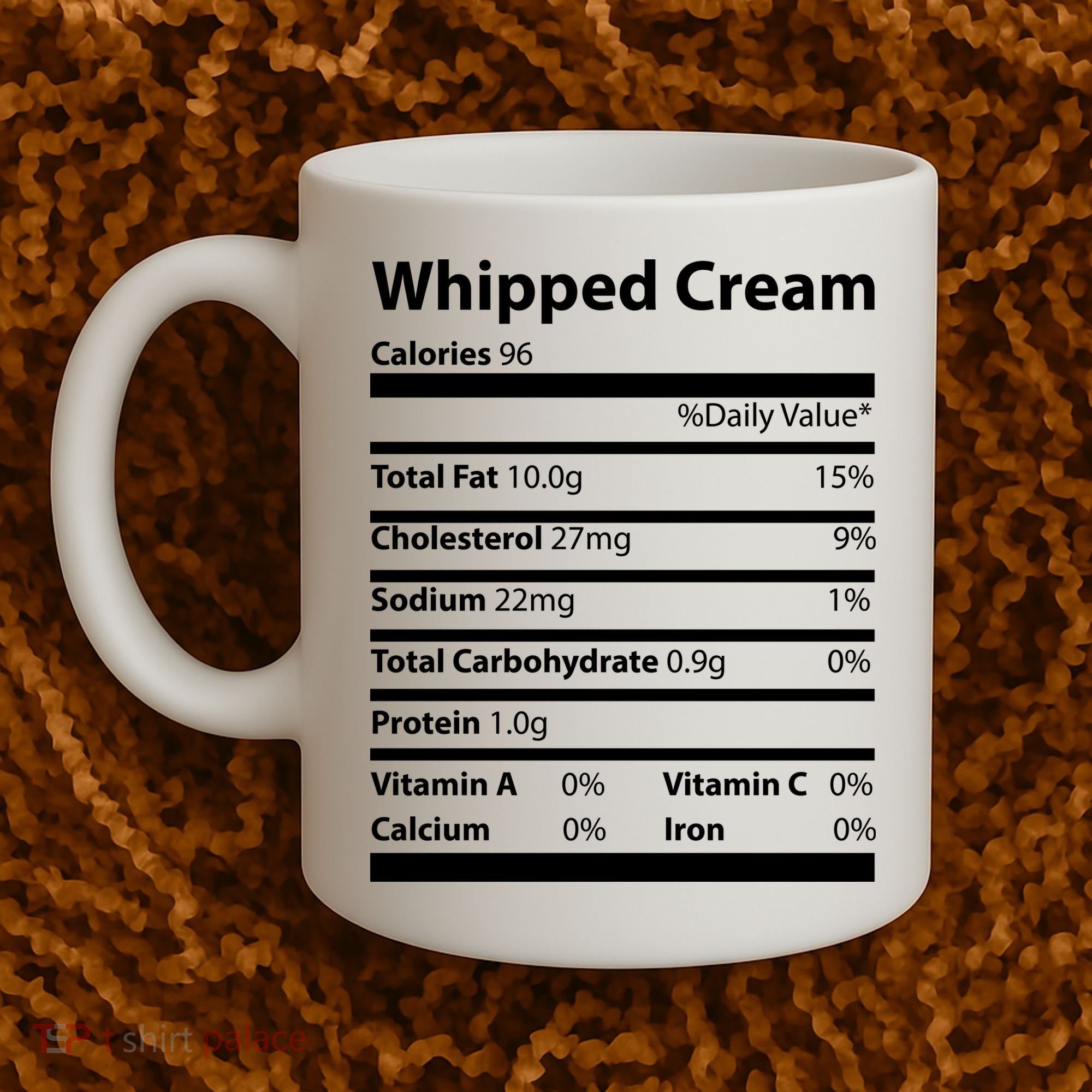 Whipped Cream Nutritional Facts Funny Thanksgiving Coffee Mug