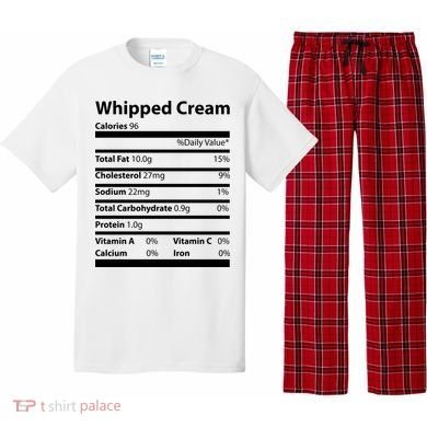Whipped Cream Nutritional Facts Funny Thanksgiving Pajama Set