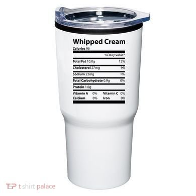 Whipped Cream Nutritional Facts Funny Thanksgiving Tumbler
