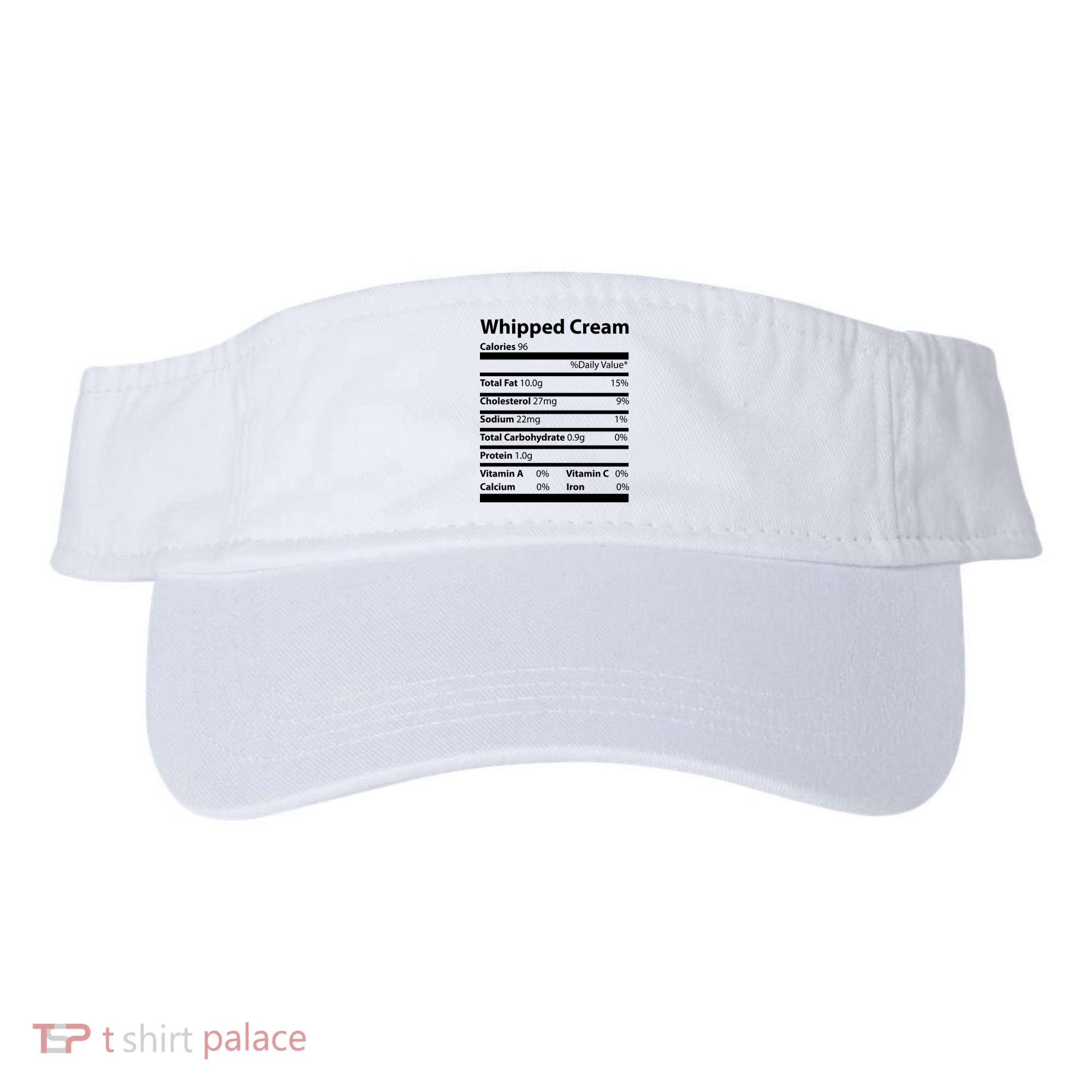 Whipped Cream Nutritional Facts Funny Thanksgiving Visor