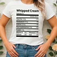 Whipped Cream Nutritional Facts Funny Thanksgiving Women's T-Shirt thumb 2