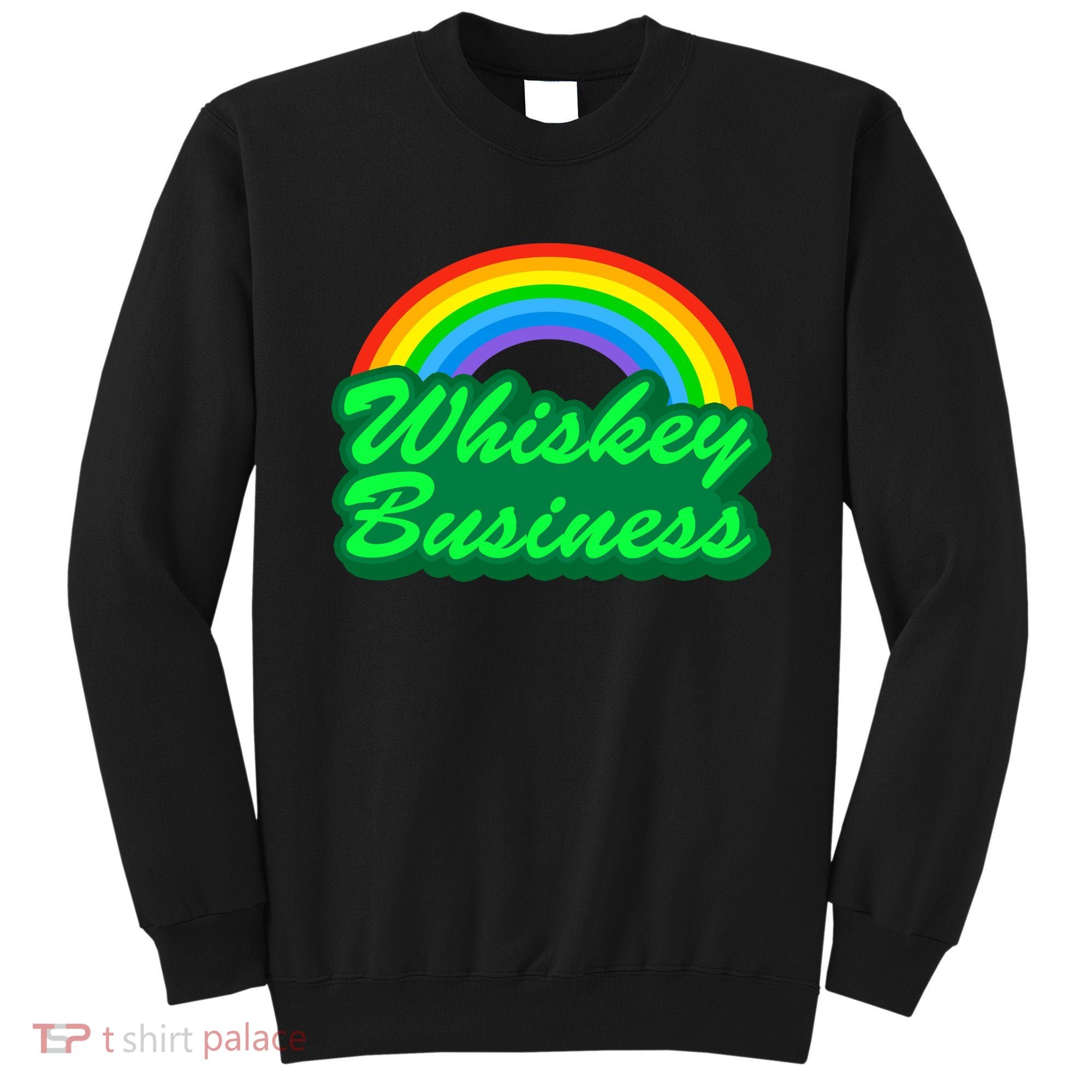 Whiskey Business Sweatshirt