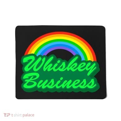 Whiskey Business Mousepad