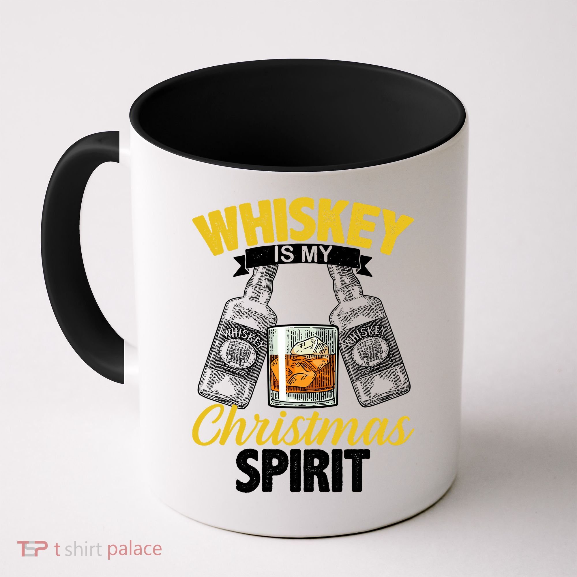 Whiskey Is My Christmas Spirit Coffee Mug