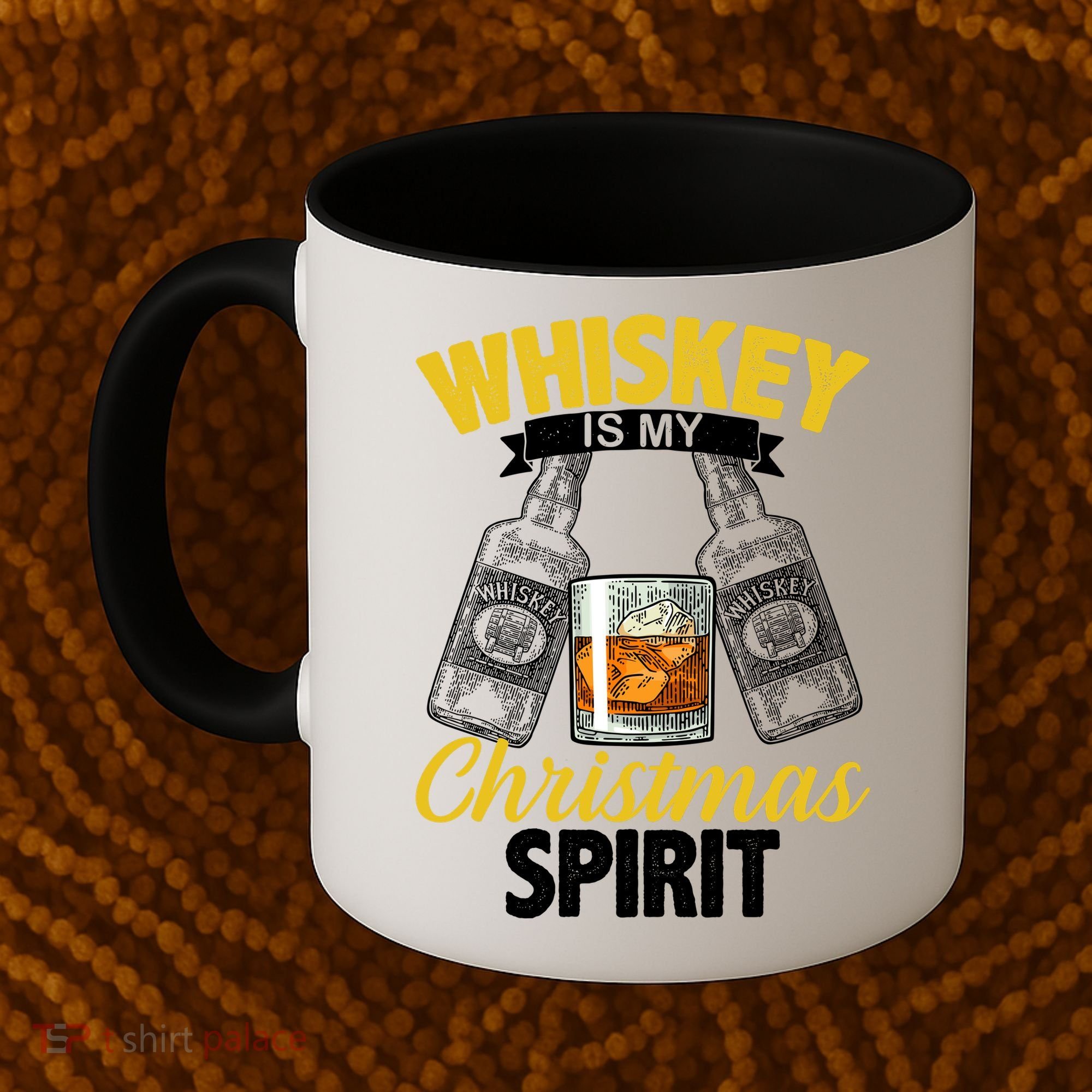 Whiskey Is My Christmas Spirit Coffee Mug