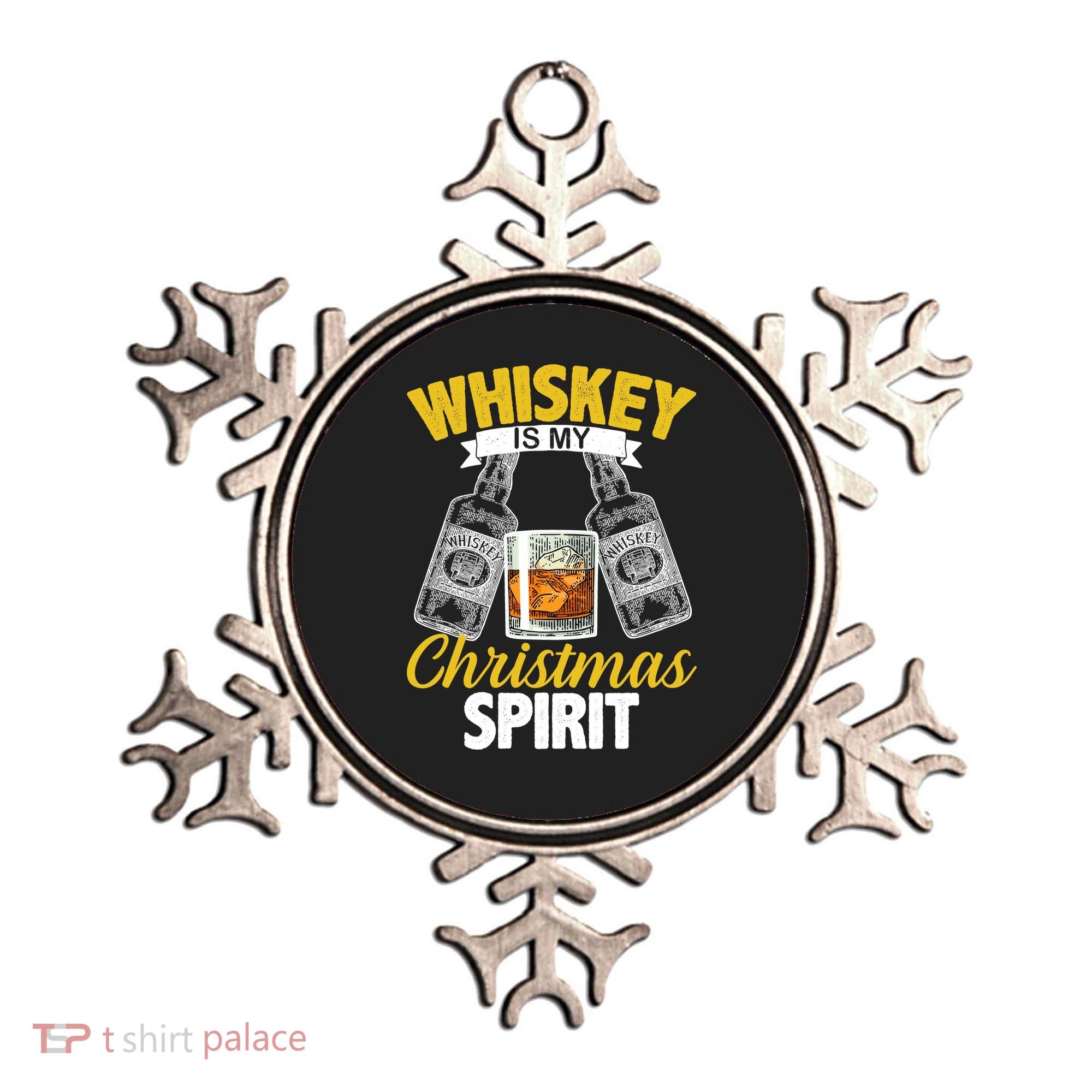 Whiskey Is My Christmas Spirit Ornament