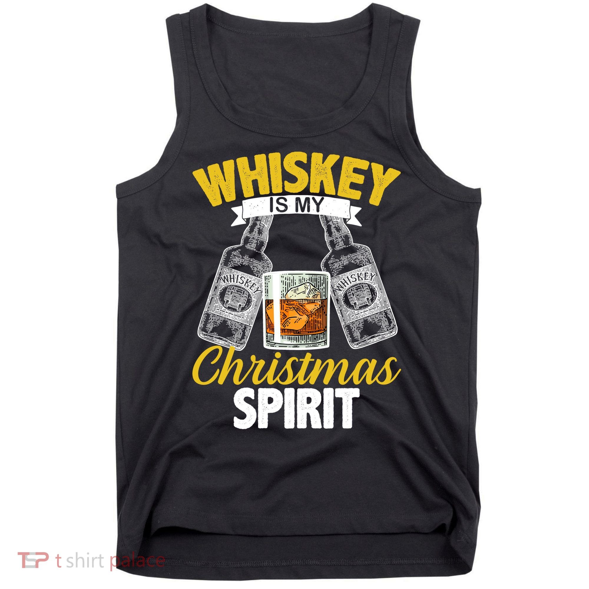 Whiskey Is My Christmas Spirit Tank Top