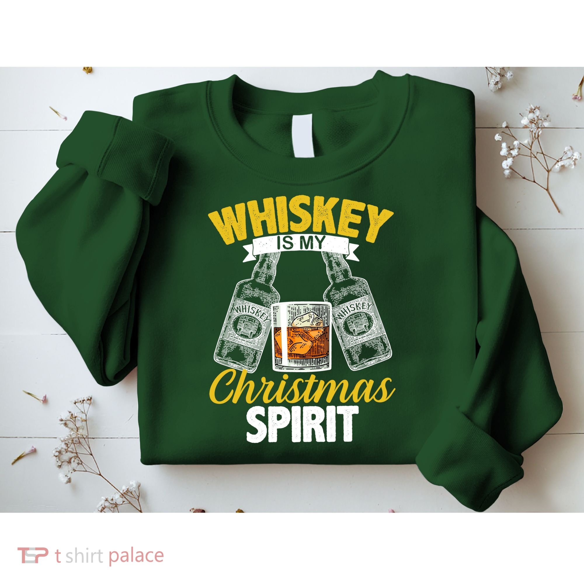 Whiskey Is My Christmas Spirit Sweatshirt