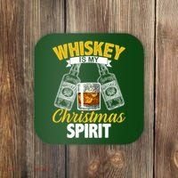 Whiskey Is My Christmas Spirit Coaster thumb 0