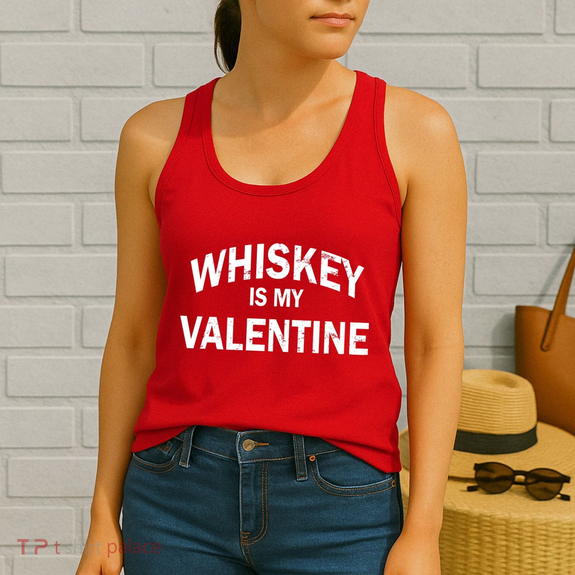 Whiskey Is My Valentine Women's Tank Top