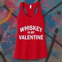 Whiskey Is My Valentine Women's Tank Top thumb 3