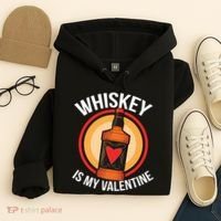 Whiskey is my Valentine Funny Valentine's Day Hoodie thumb 4