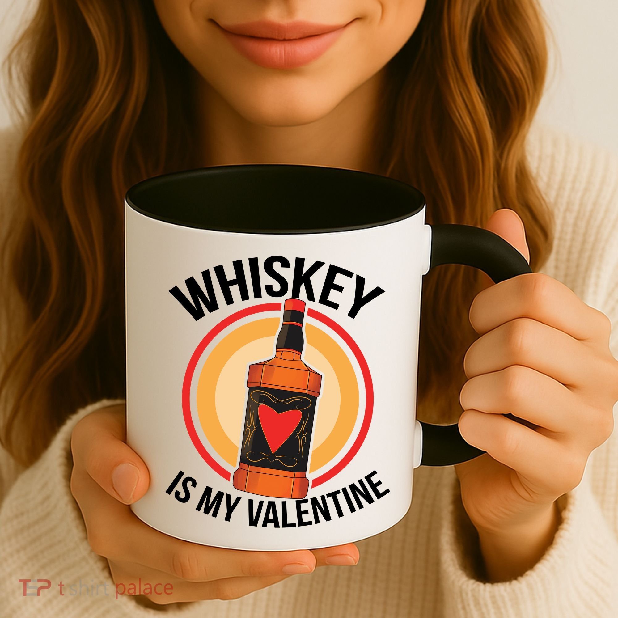 Whiskey is my Valentine Funny Valentine's Day Coffee Mug
