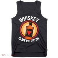 Whiskey is my Valentine Funny Valentine's Day Tank Top thumb 0