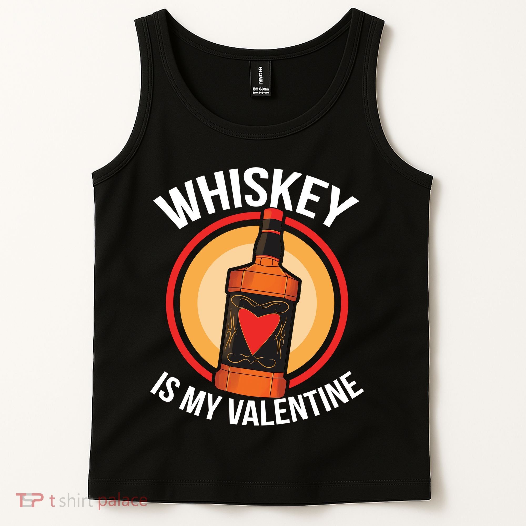 Whiskey is my Valentine Funny Valentine's Day Tank Top