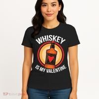 Whiskey is my Valentine Funny Valentine's Day Women's T-Shirt thumb 4