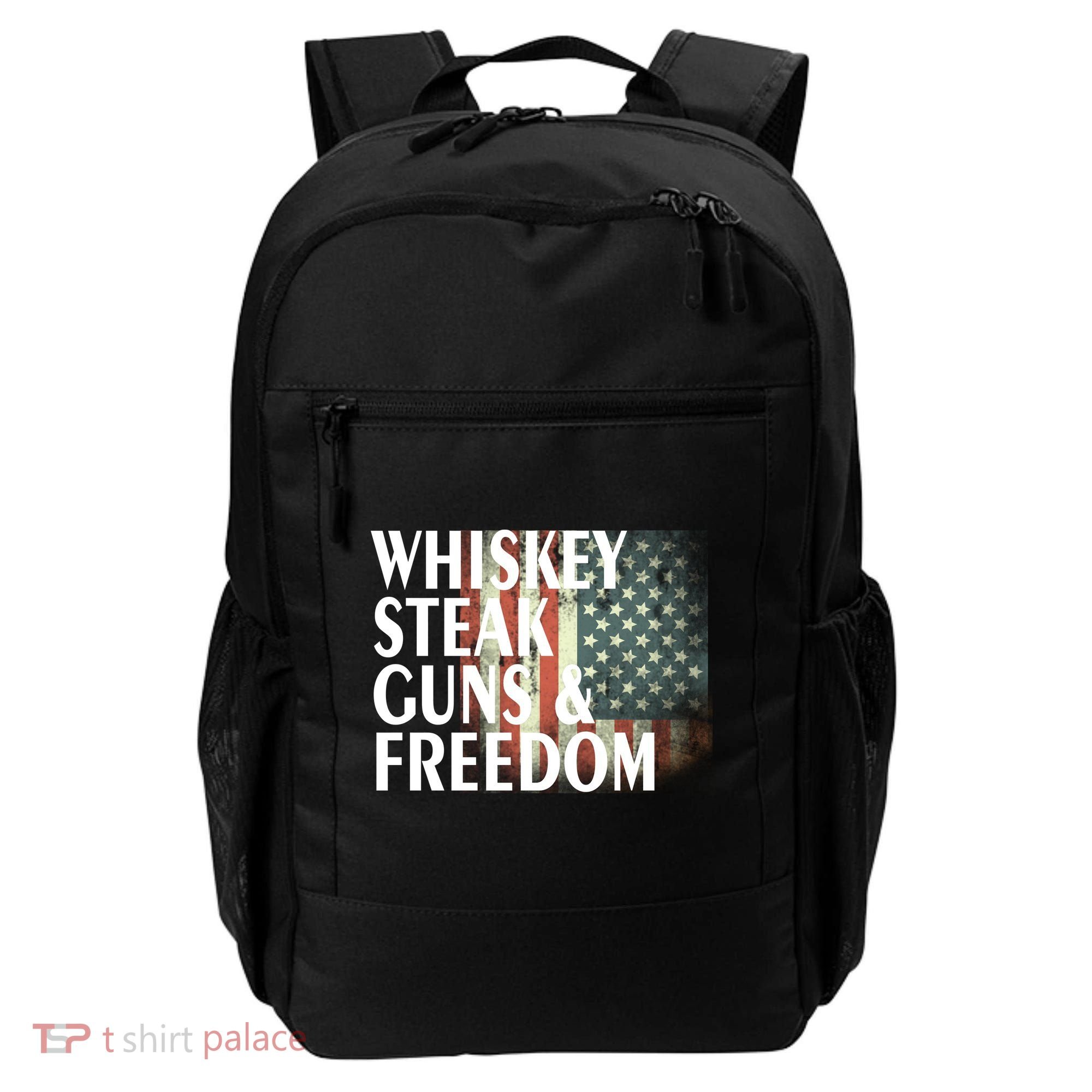 Whiskey Steak Guns And Freedom Backpack