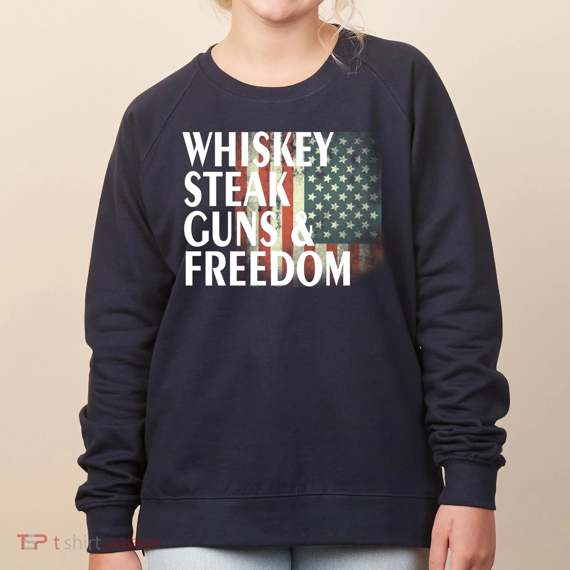 Whiskey Steak Guns And Freedom Women's Sweatshirt