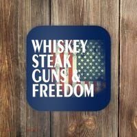 Whiskey Steak Guns And Freedom Coaster thumb 0