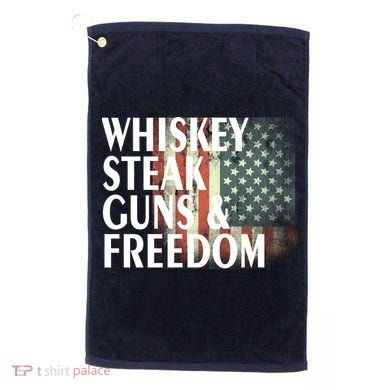 Whiskey Steak Guns And Freedom Golf Towel