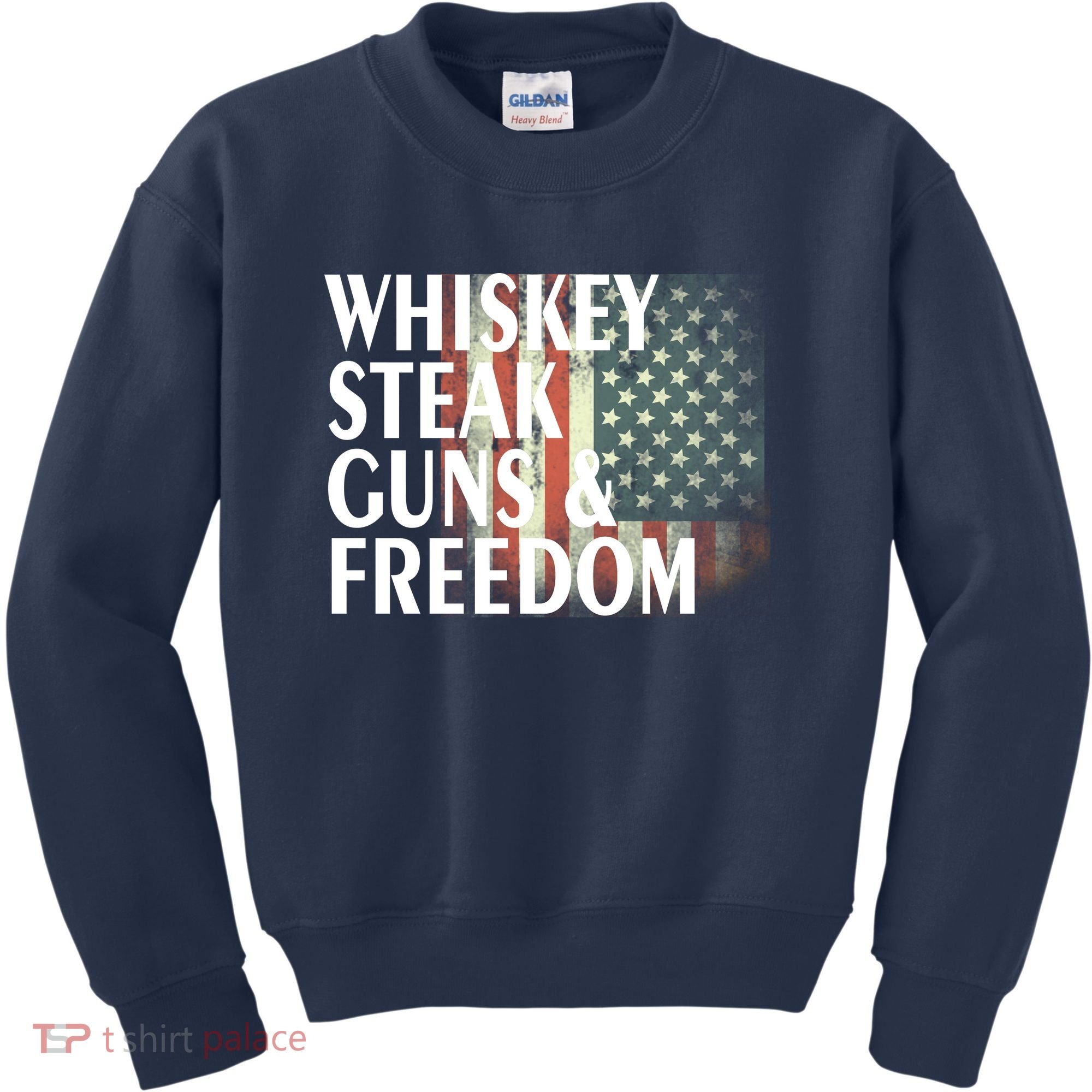 Whiskey Steak Guns And Freedom Kids Sweatshirt
