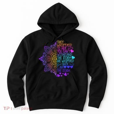 Whispered Back I Am The Storm Floral Hoodie