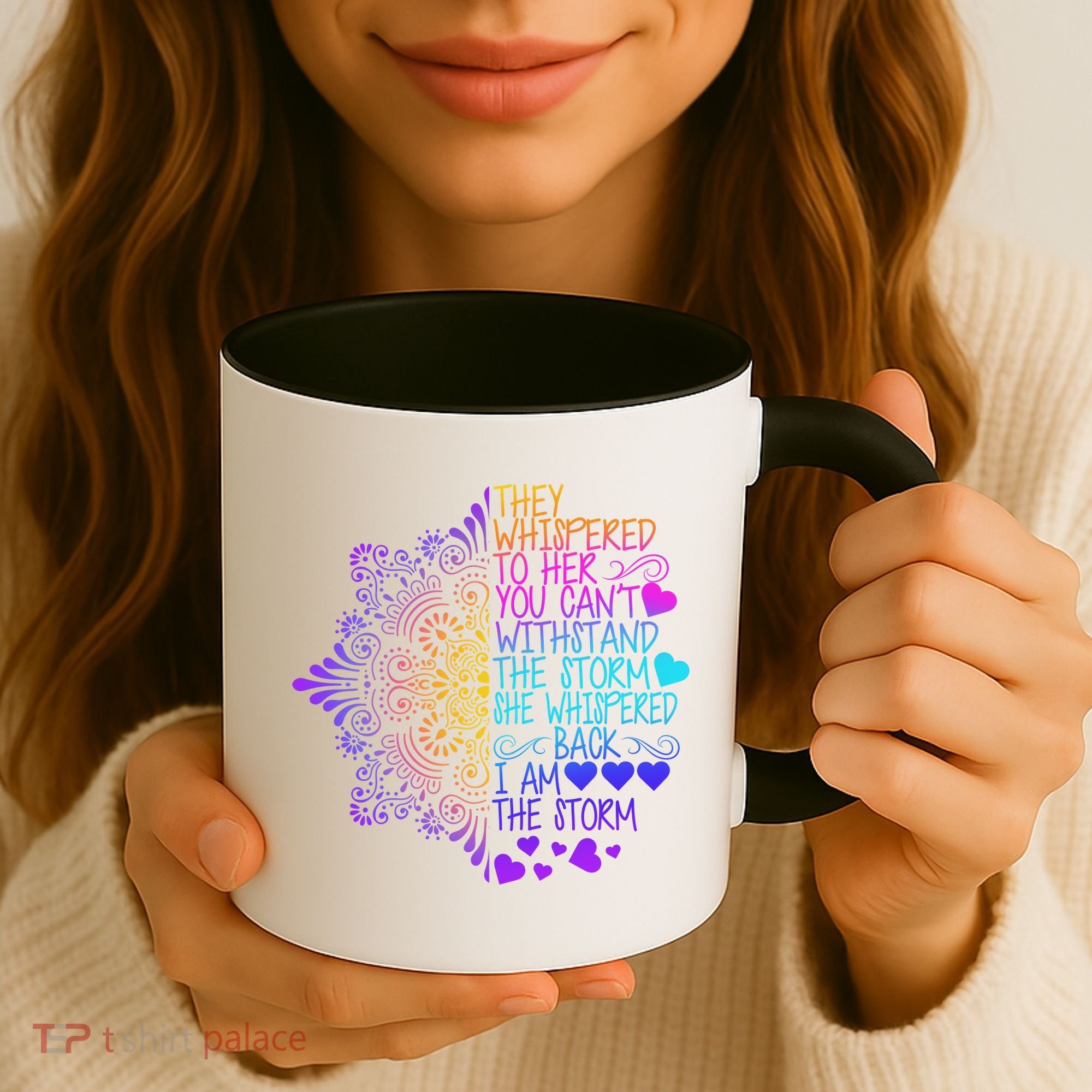 Whispered Back I Am The Storm Floral Coffee Mug