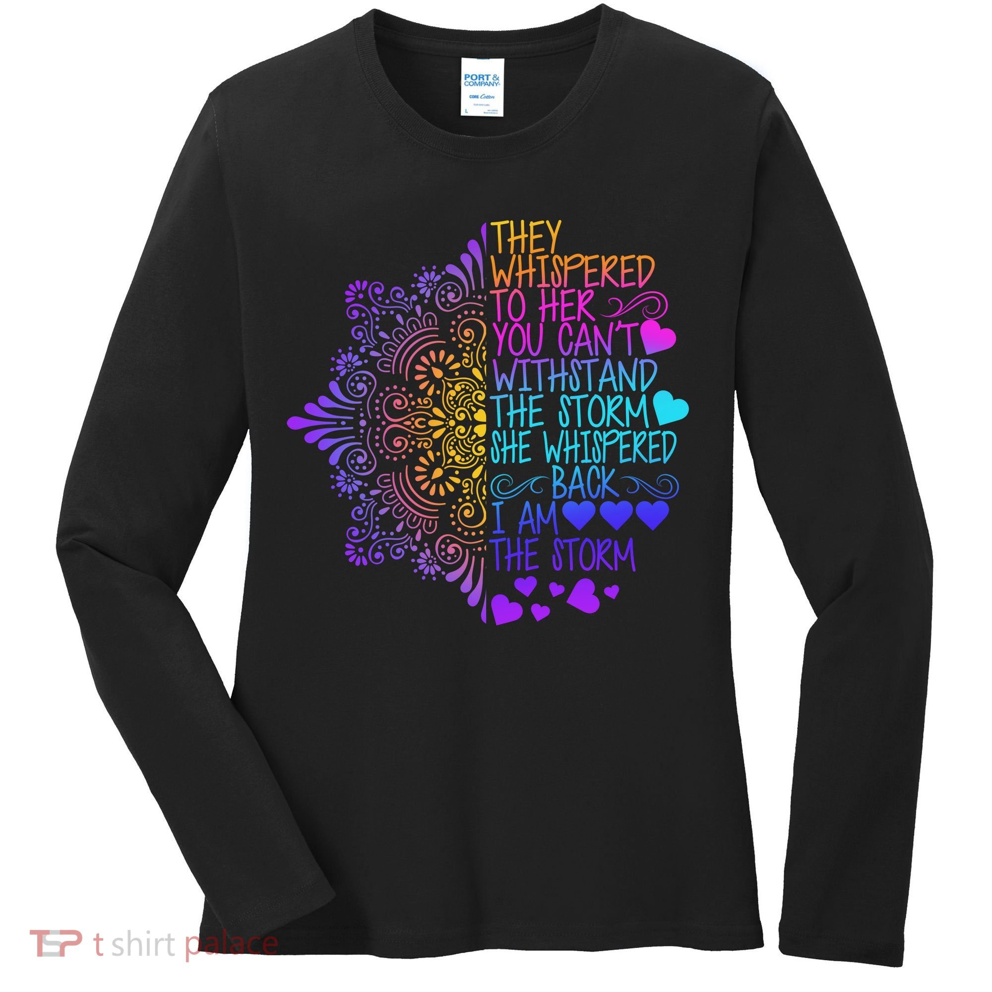 Whispered Back I Am The Storm Floral Women's Long Sleeve Shirt